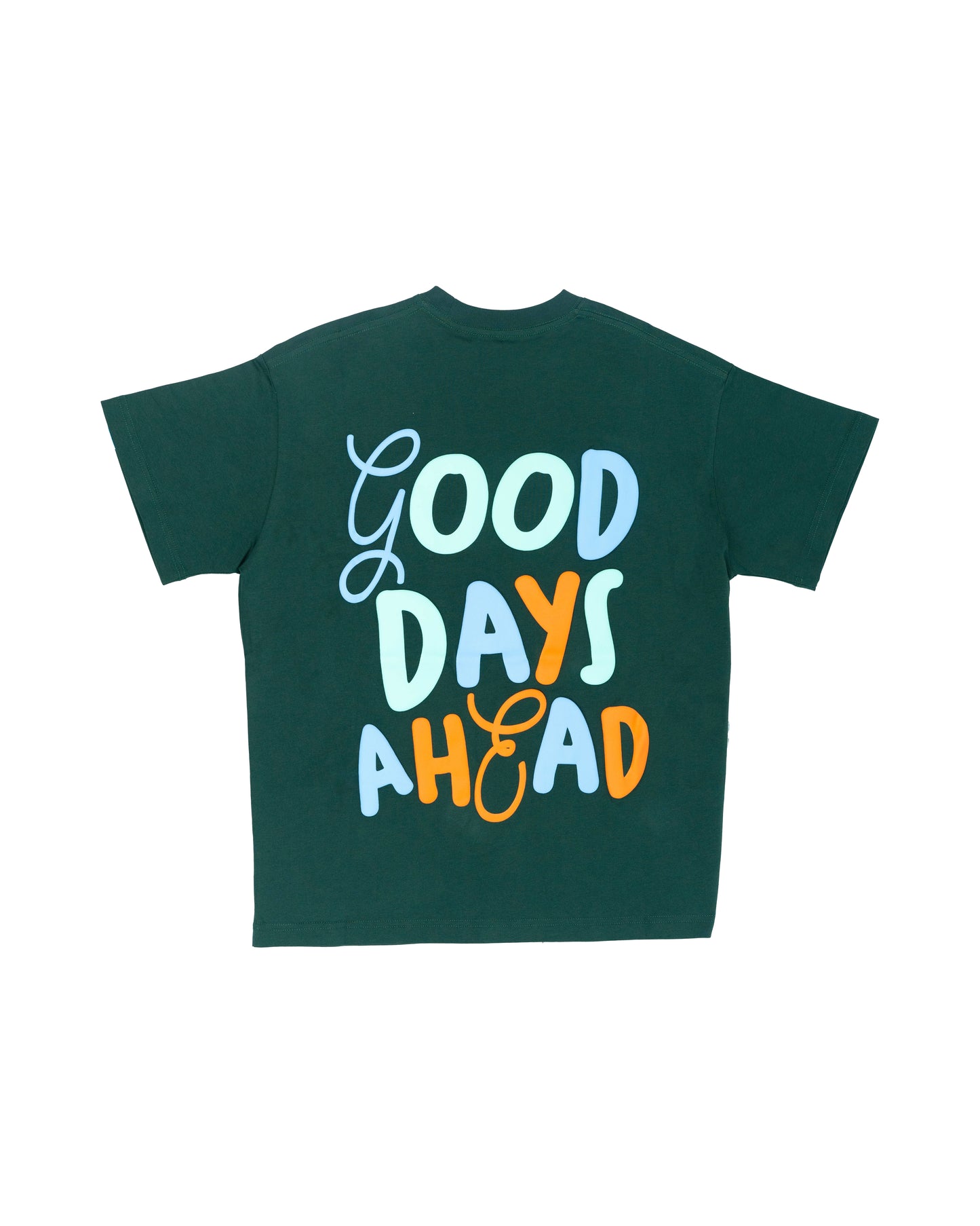 Good Days Ahead Tee